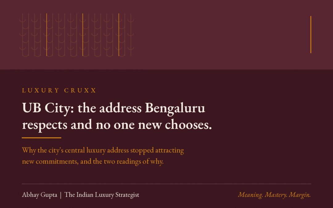 UB City: The Address Bengaluru Respects and No One New Chooses